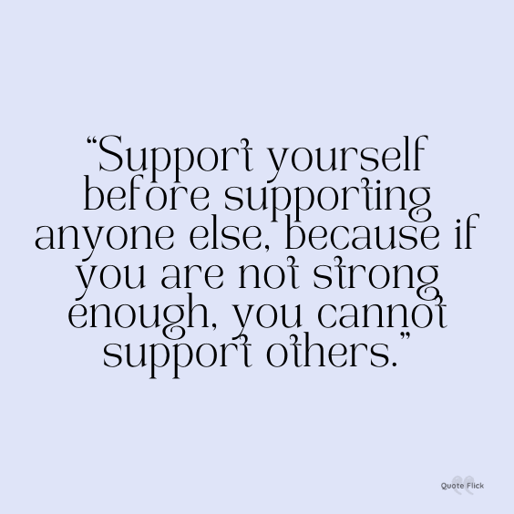 Supporting to others quotes