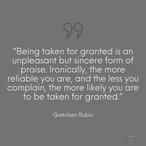 Taken for granted saying