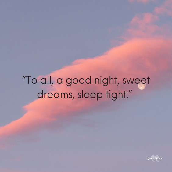 To all a good night quotes