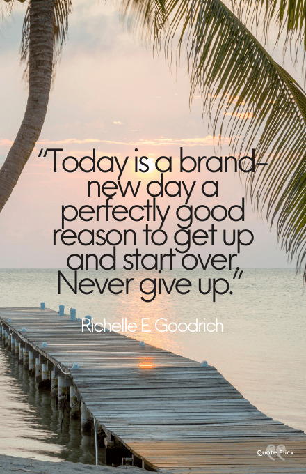Today is a new day quotes