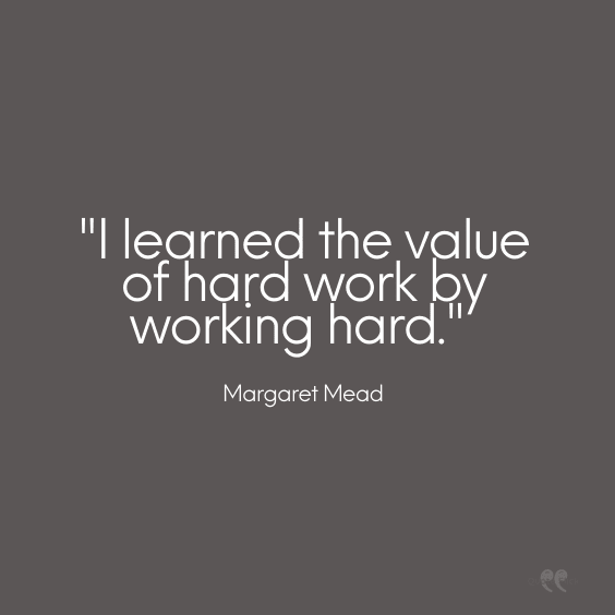 Value of working hard quote