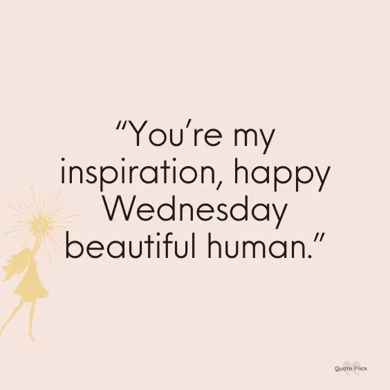 Wednesday inspiration quotation