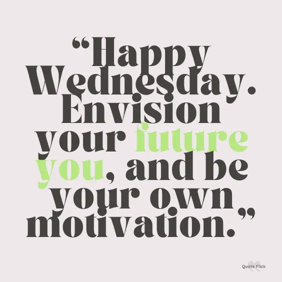Wednesday motivation quotation