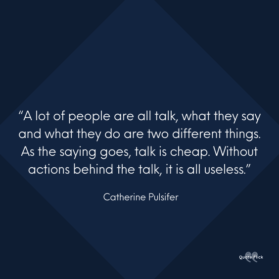 Words without actions quotes