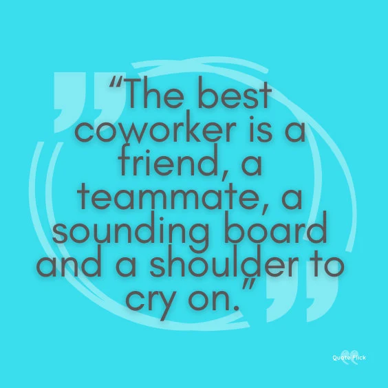 Working colleagues quotes