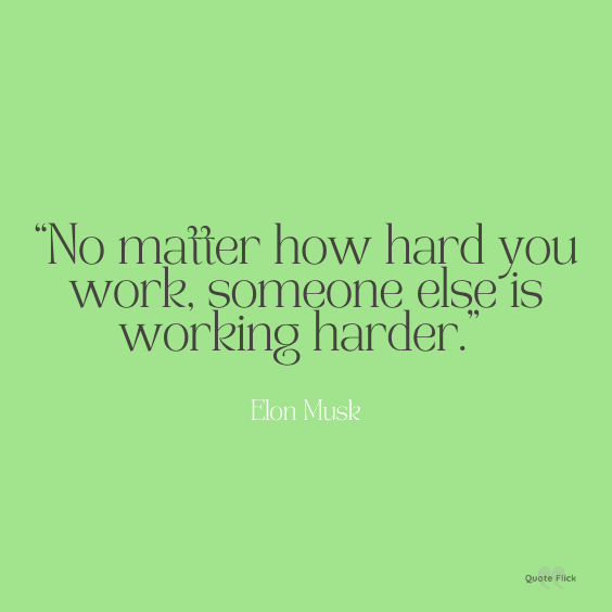 Working harder quotes