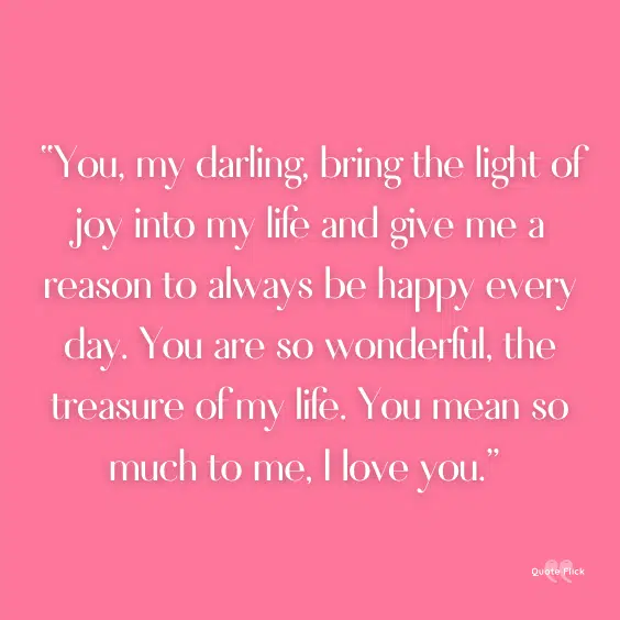 You mean so much to me quotes for him