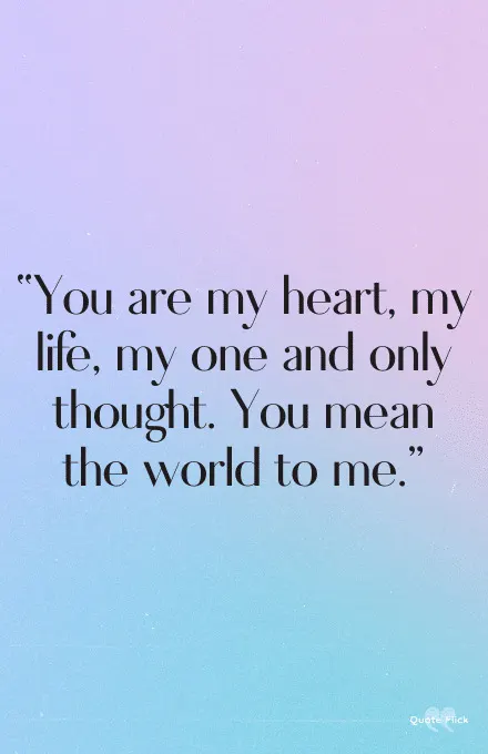 You mean the world to me quotes for her