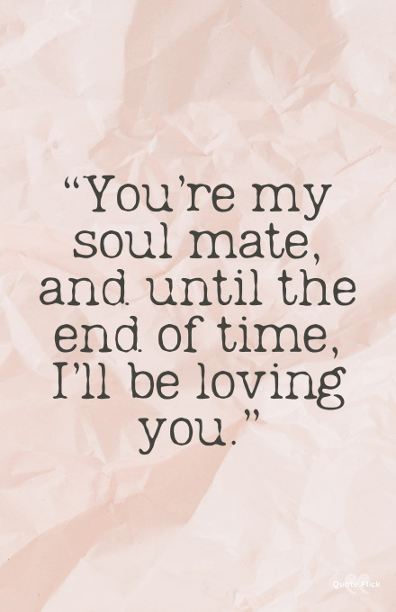 You're my soul mate quotes