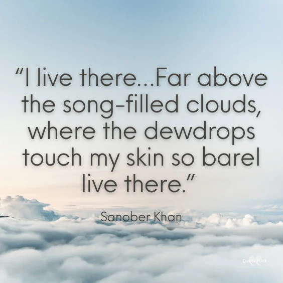 Above the clouds quotes