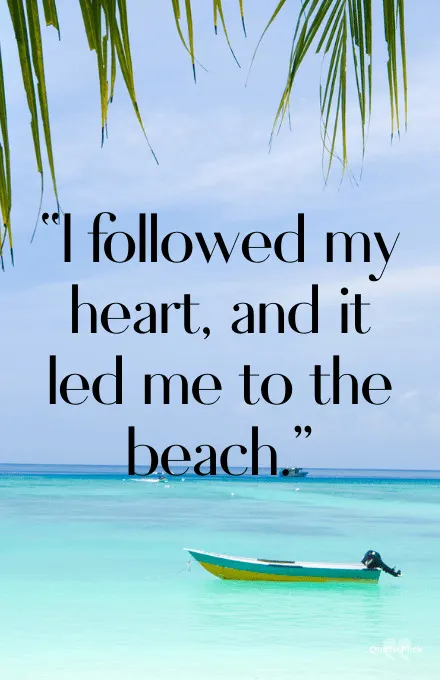 Beach sayings
