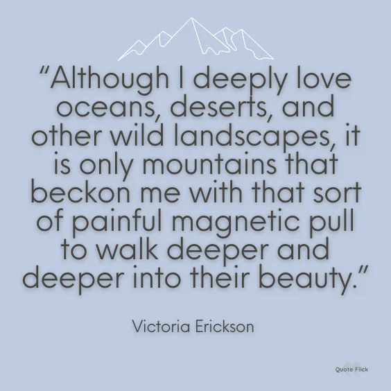 Beautiful mountain quotes