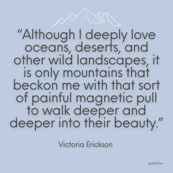 Beautiful mountain quotes