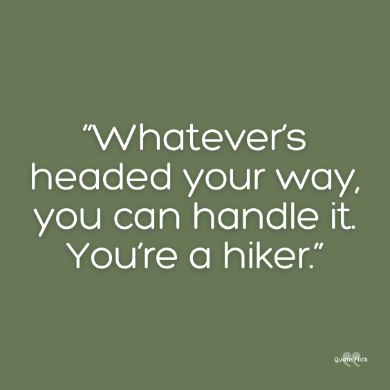 Hiker quotes
