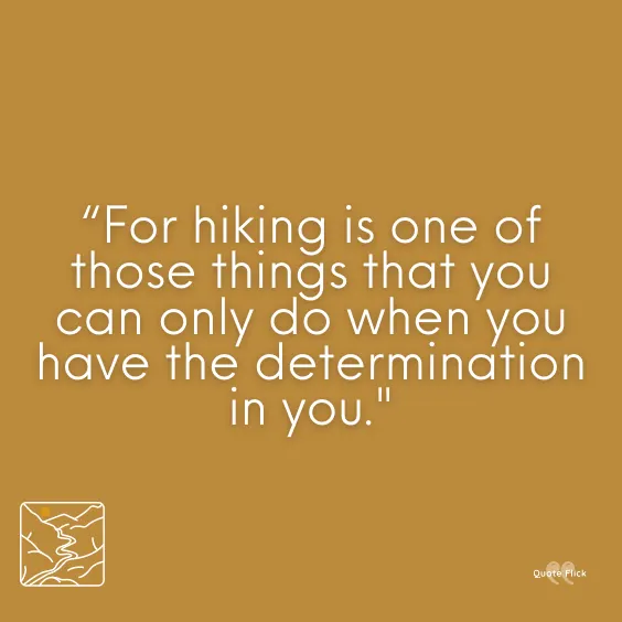 Hiking quotes and sayings