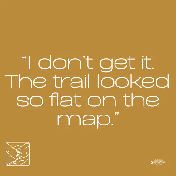 Hiking quotes funny