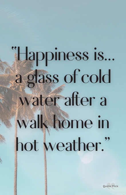 Hot weather quotations