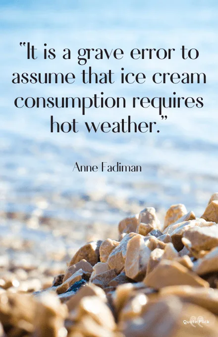 Hot weather quote