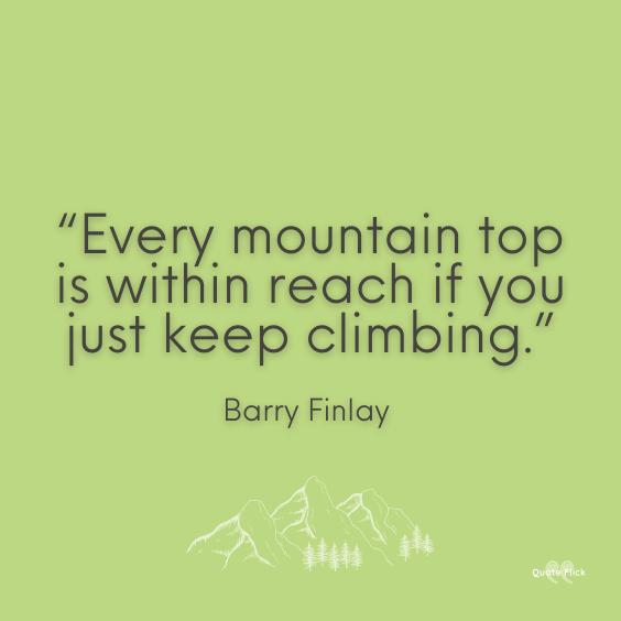 Inspirational quotes mountains