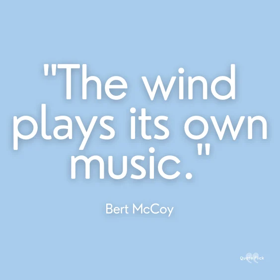 Inspirational quotes wind