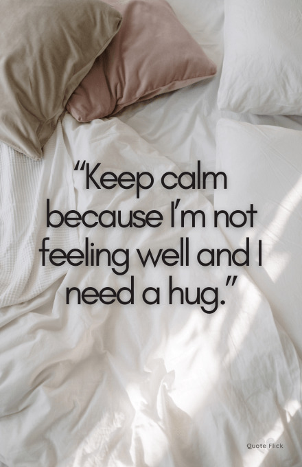 Not feeling well quote