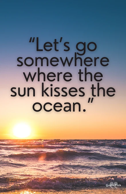 Ocean sunset quote