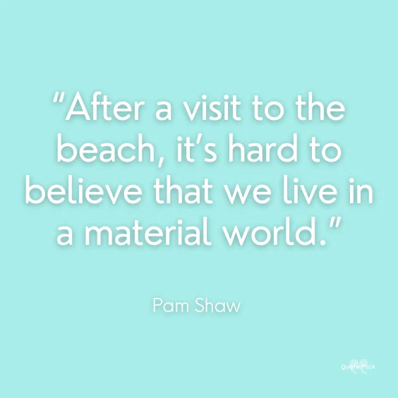 Quotes about beaches
