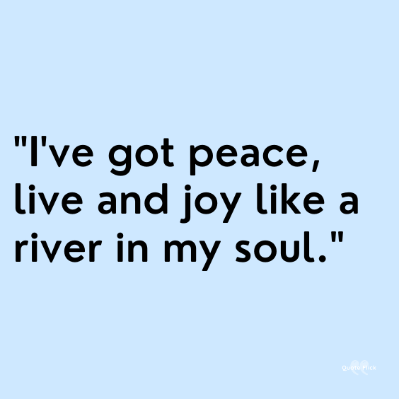 Quotes about rivers and peace