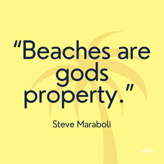 Quotes on beaches