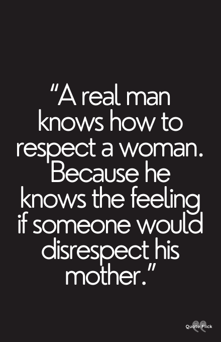 Respect a woman quotes