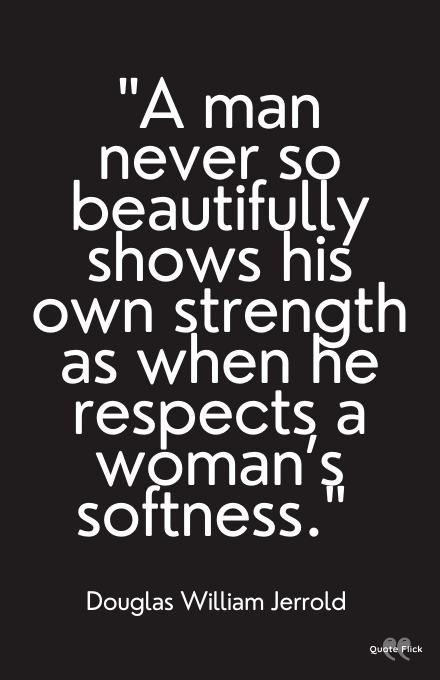 Respect woman quotes