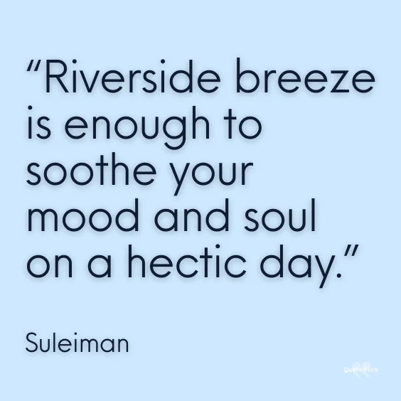 Riverside quotes