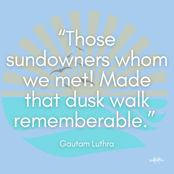 Sundowner quotea