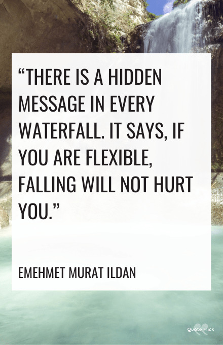 Waterfall quotes
