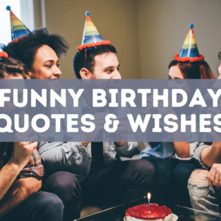 30 funny quotes and wishes