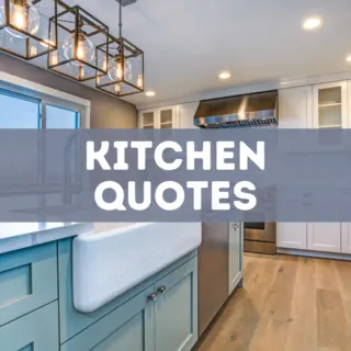 40 kitchen quotes