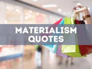 50 materialism quotes
