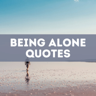 50 quotes about being alone