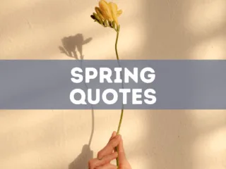50 spring quotes