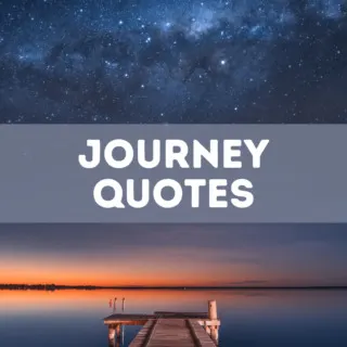 75 journey quotes
