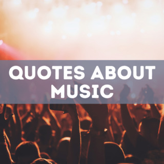 75 music quotes