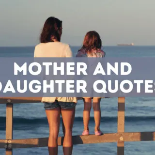 81 mother and daughter quotes