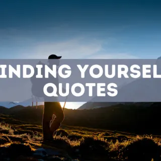 85 finding yourself quotes