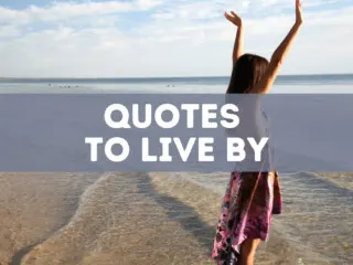 97 quotes to live by