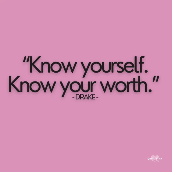 Always know your worth quotes