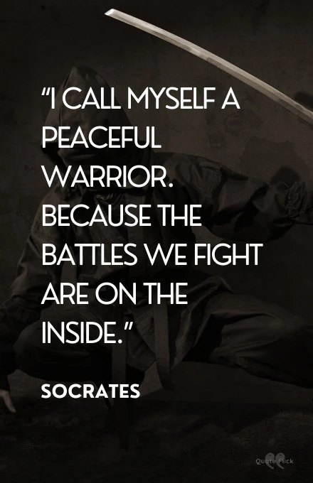 Ancient warrior quote