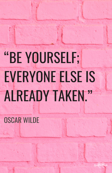 Be yourself quotes