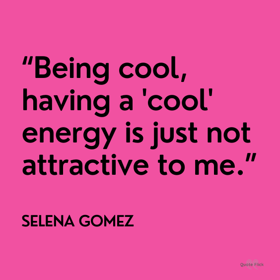 Being cool quotes