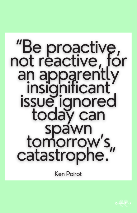 Being proactive quotes