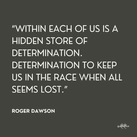 Determination quotes inspirational